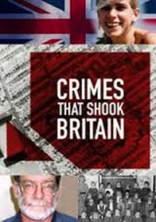Crimes That Shook Britain Season 9 poster