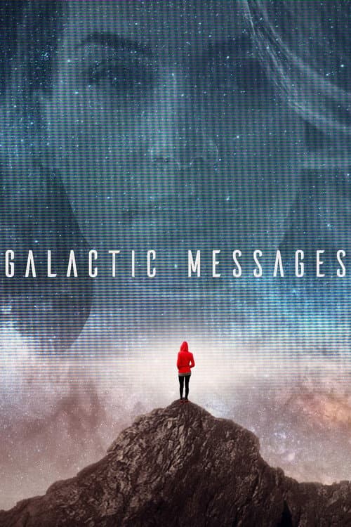 Galactic Messages Season 1 poster