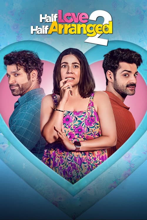 Half Love Half Arranged Season 2 poster