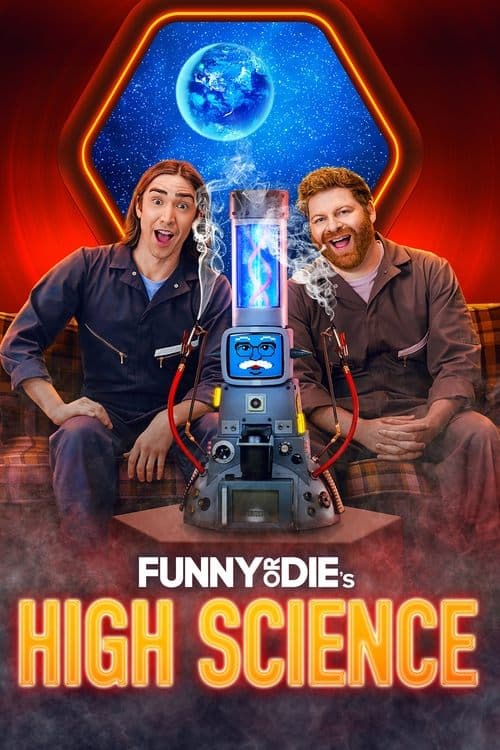 Funny Or Die's High Science Season 1 poster