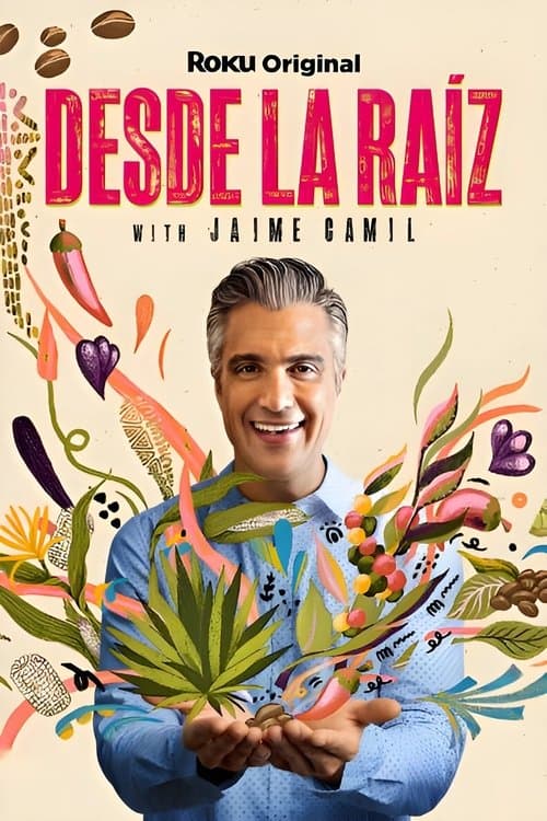 Desde la Raíz Season 1 poster