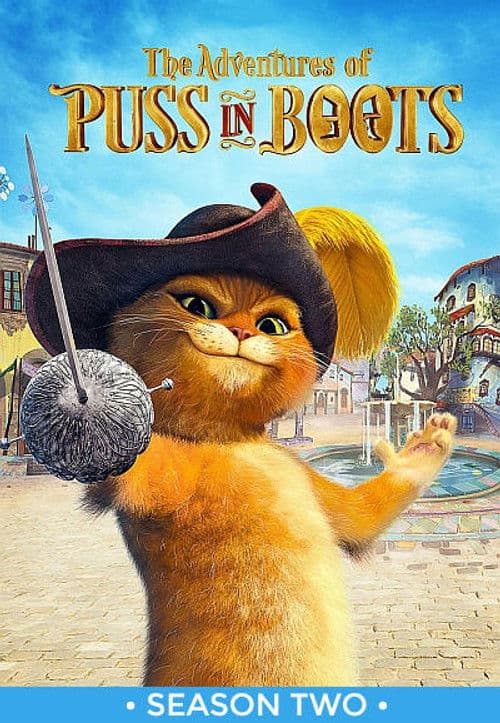 The Adventures of Puss in Boots Season 2 poster