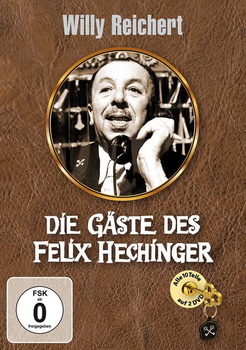 Die Gäste des Felix Hechinger Season 1 poster