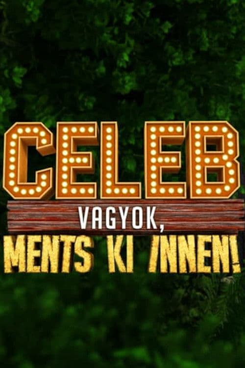Celeb vagyok, ments ki innen! Season 2 poster