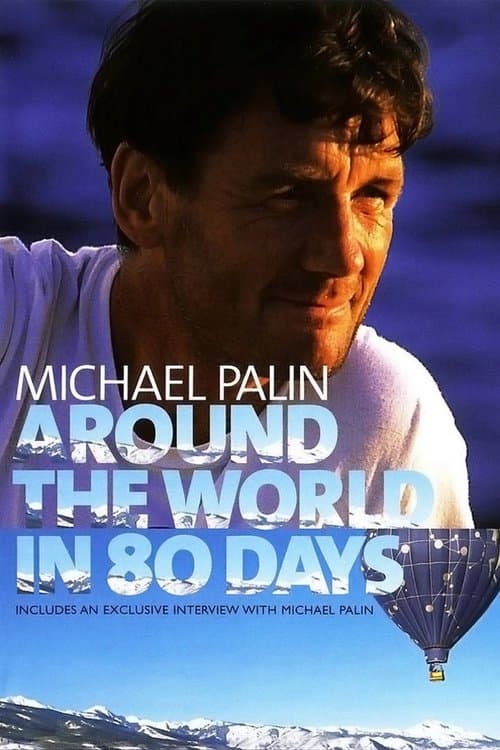 Michael Palin: Around the World in 80 Days Miniseries poster