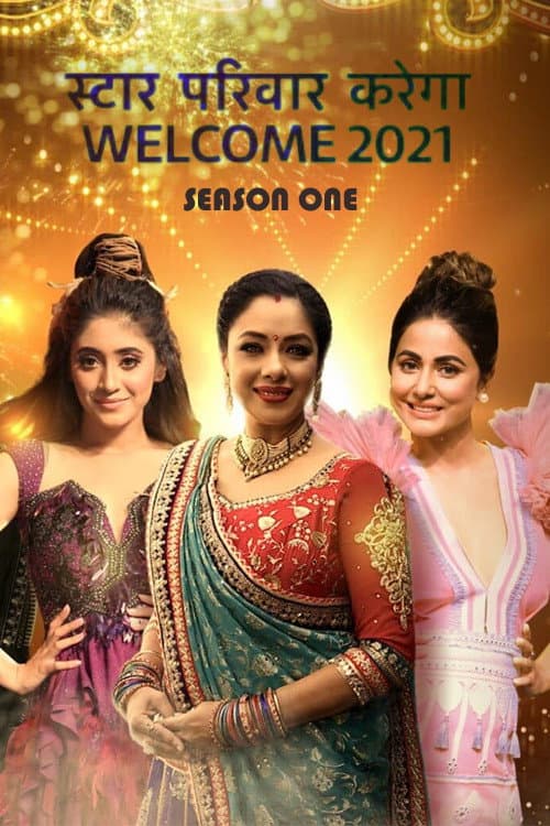 Star Parivaar Karega Welcome 2021 Season 1 poster