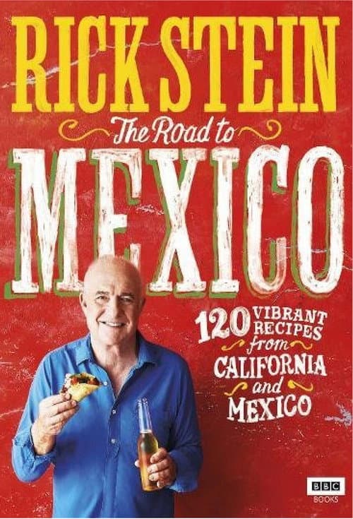 Rick Stein's Road to Mexico Season 1 poster