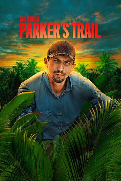 Gold Rush: Parker's Trail Season 6 poster