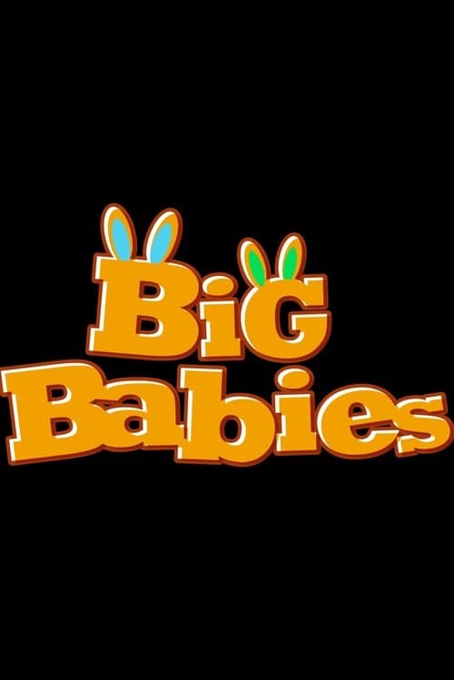 Big Babies Season 1 poster