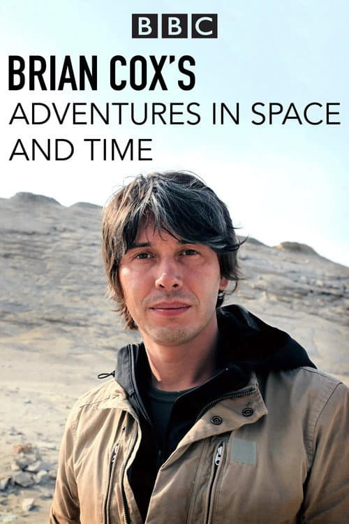 Brian Cox's Adventures in Space and Time Season 1 poster