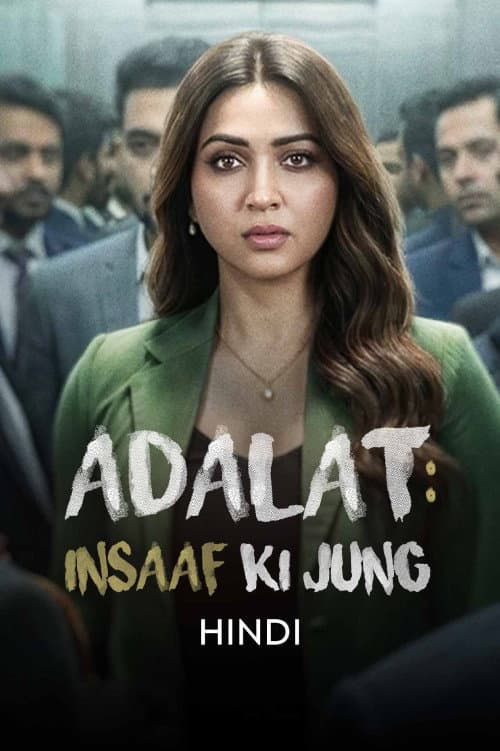 Adalat: Insaaf Ki Jung Season 1 poster