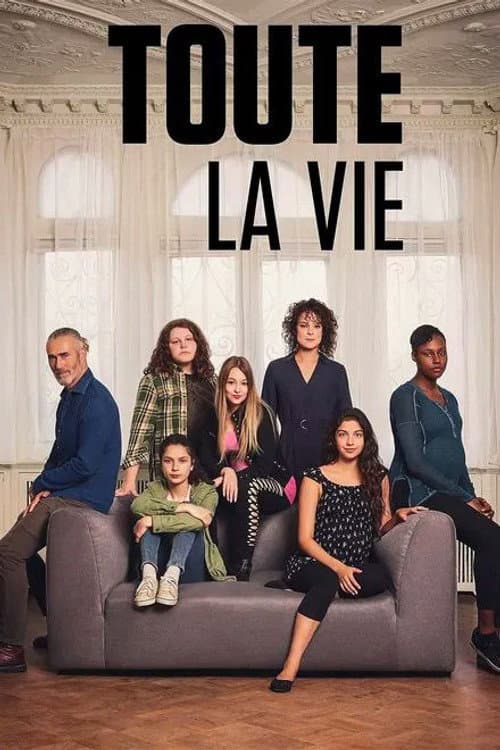 Toute la vie Season 2 poster