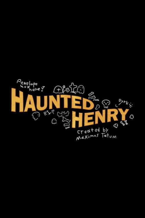 Haunted Henry Season 1 poster