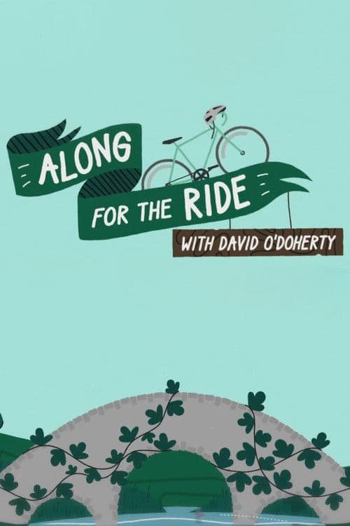 Along for the Ride with David O'Doherty Season 1 poster