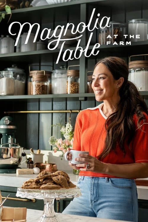 Magnolia Table: At the Farm Season 1 poster