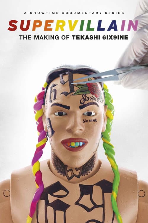 Supervillain: The Making of Tekashi 6ix9ine Season 1 poster