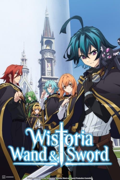 Wistoria: Wand and Sword Season 1 poster