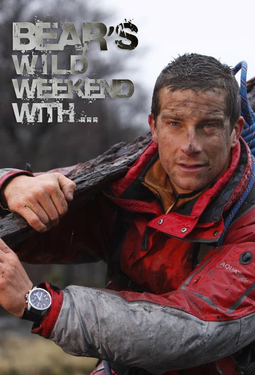 Bear's Wild Weekend with... Season 1 poster