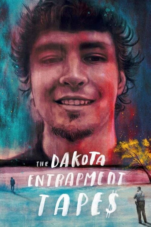 The Dakota Entrapment Tapes Season 1 poster