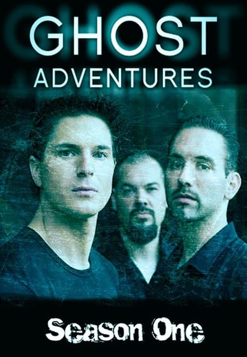 Ghost Adventures Season 1 poster