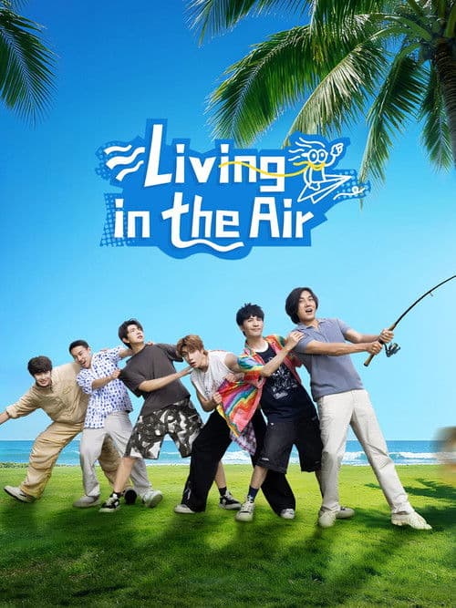 Living in the air Season 1 poster