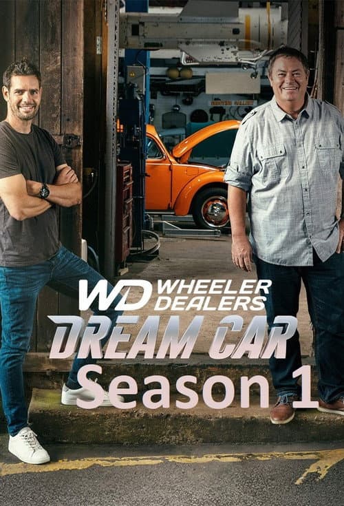 Wheeler Dealers: Dream Car Season 1 poster