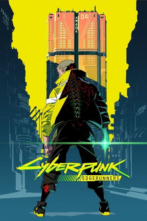 Cyberpunk: Edgerunners Cyberpunk: Edgerunners poster