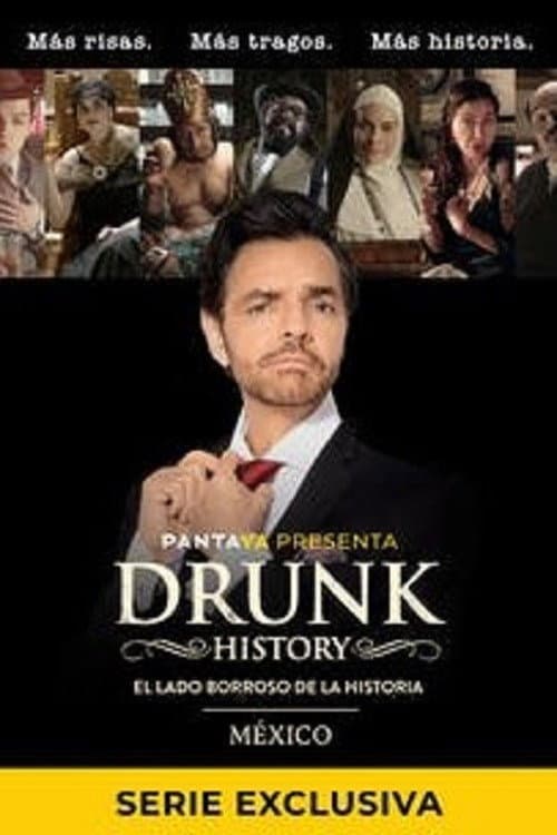 Drunk History México Season 1 poster