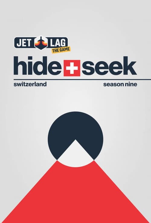 Jet Lag: The Game Hide + Seek Across Switzerland poster