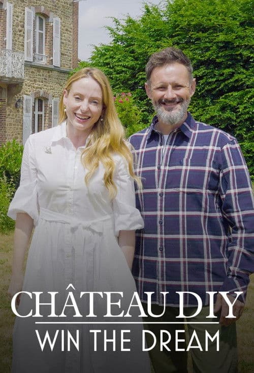Chateau DIY: Win the Dream Season 1 poster