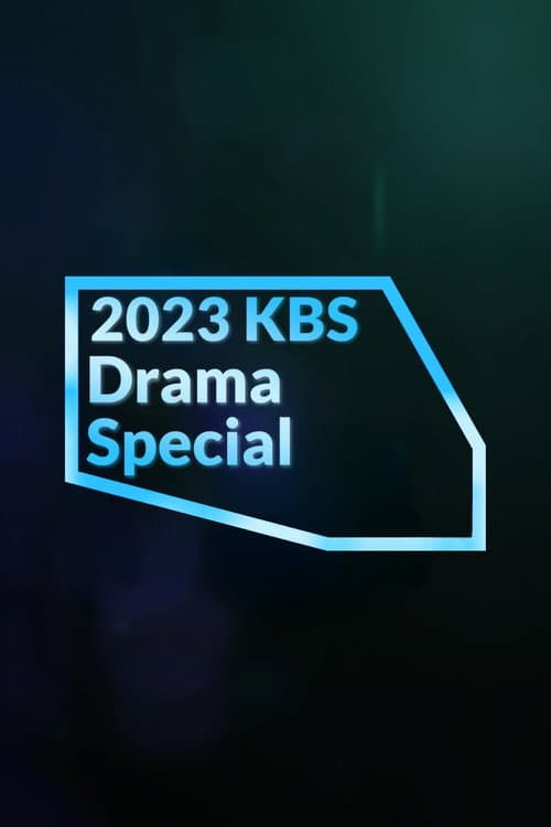 KBS Drama Special 2023 poster