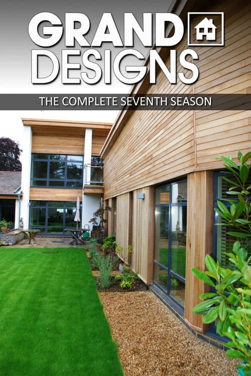 Grand Designs Season 7 poster