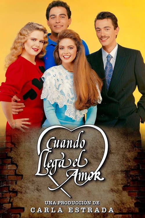 Cuando llega el amor Season 1 poster