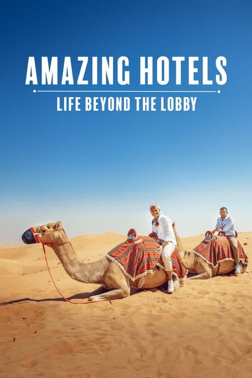 Amazing Hotels: Life Beyond the Lobby Series 4 poster