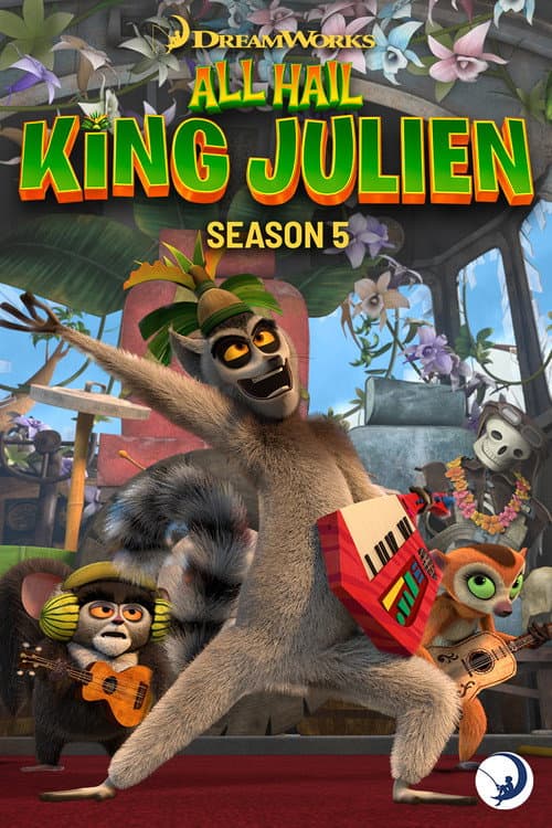 All Hail King Julien Season 5 poster