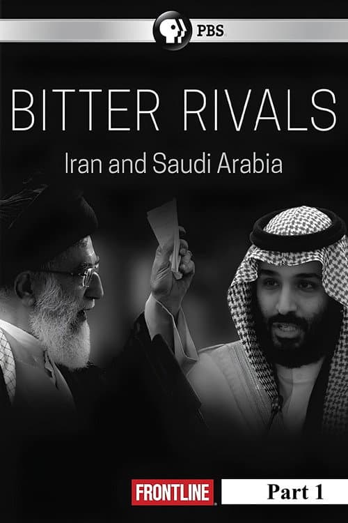 Bitter Rivals: Iran and Saudi Arabia Season 1 poster