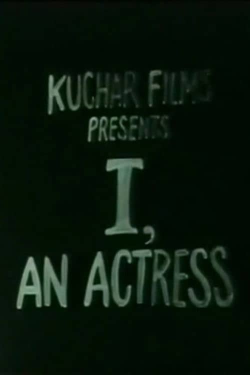 I, an Actress