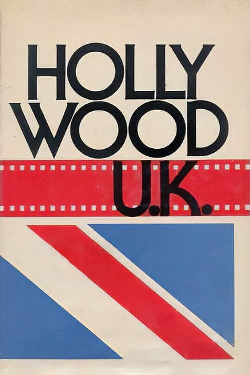 Hollywood U.K.: British Cinema in the Sixties Miniseries poster