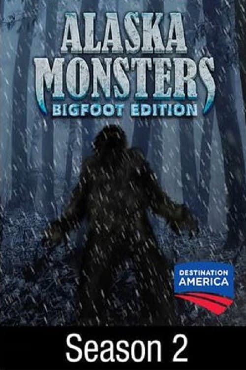 Alaska Monsters Season 2 poster