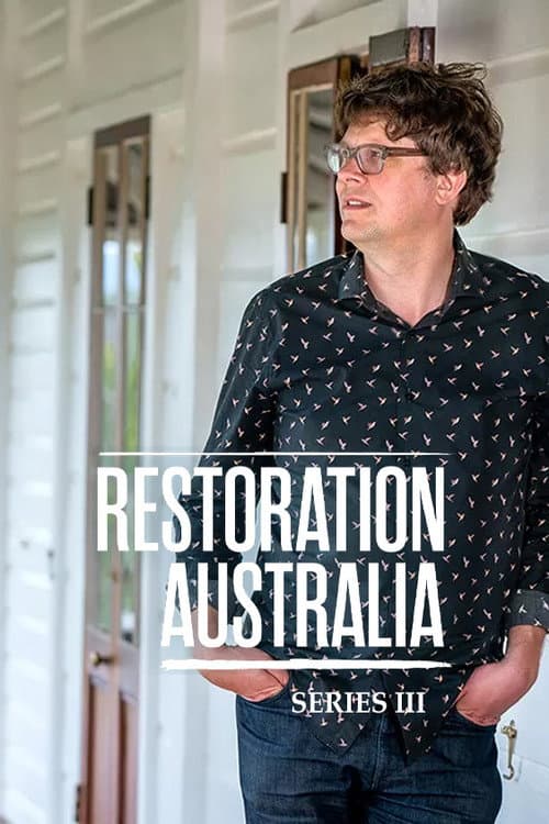 Restoration Australia Season 3 poster