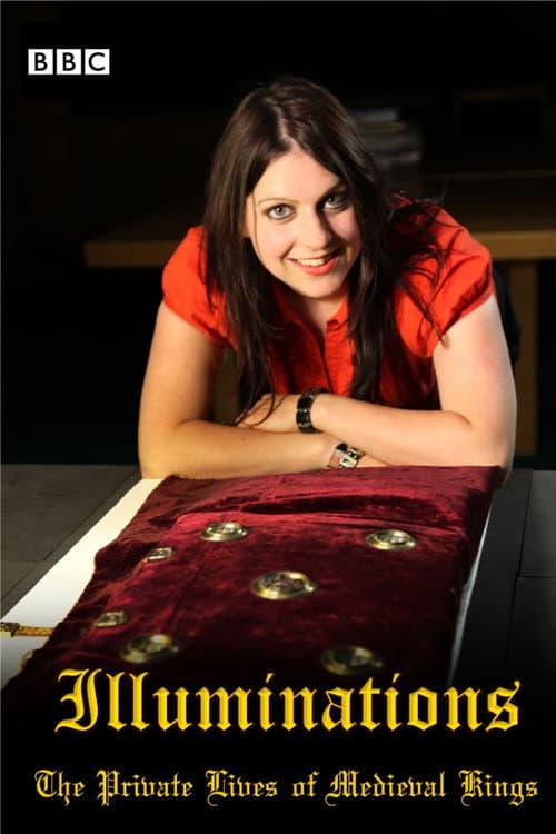 Illuminations: The Private Lives of Medieval Kings Season 1 poster