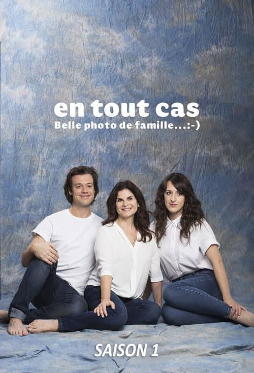 En tout cas Season 1 poster