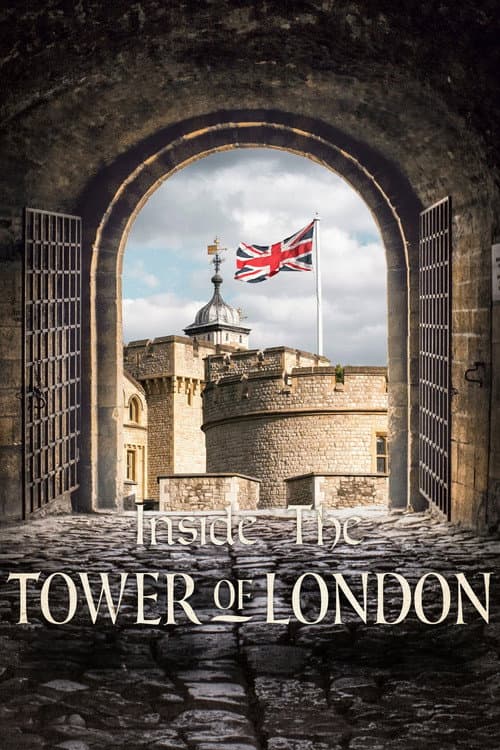 Inside the Tower of London Season 2 poster