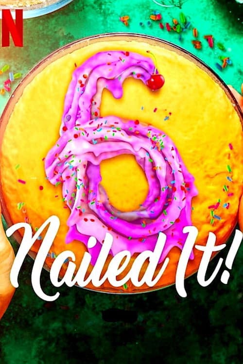 Nailed It! Season 6 poster