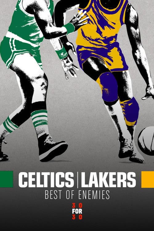 Celtics/Lakers: Best of Enemies Miniseries poster