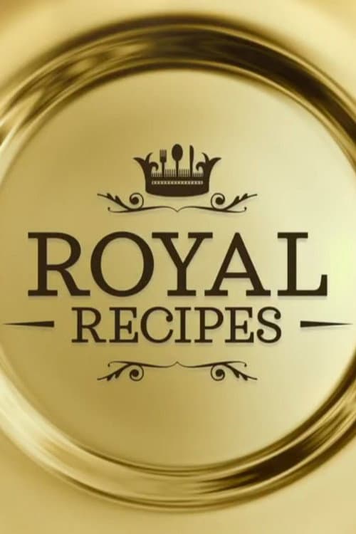 Royal Recipes Series 2 poster