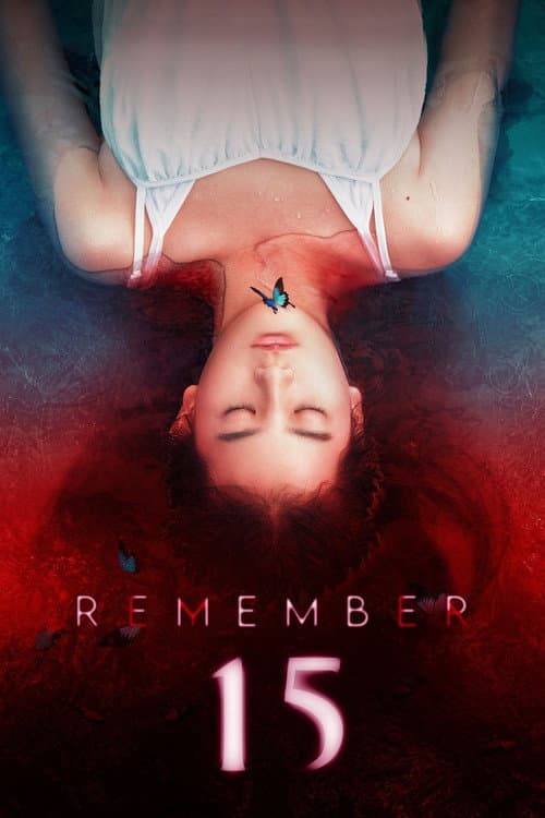 Remember 15 Season 1 poster