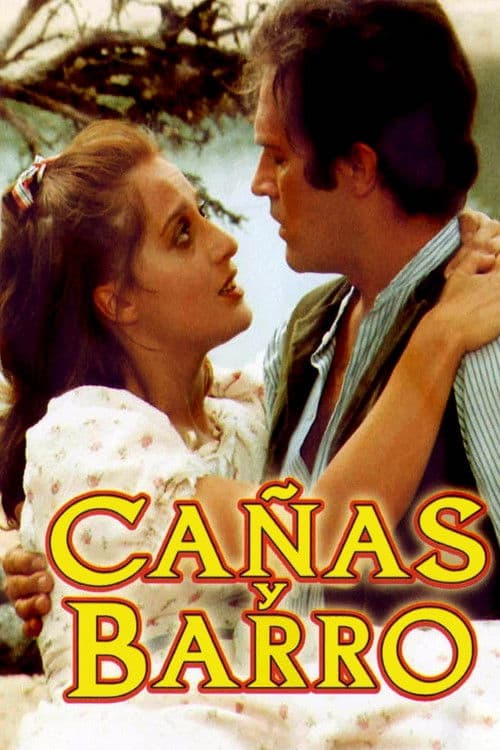 Cañas y barro Miniseries poster