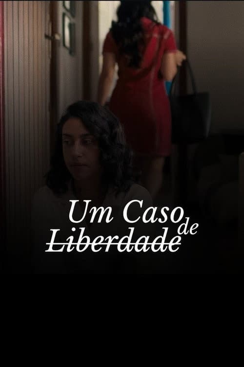 Um Caso de Liberdade Season 1 poster