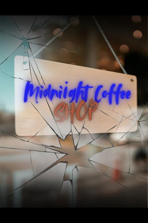Midnight Coffee Shop Season 1 poster